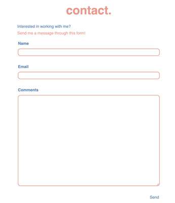 Form created to allow contact between me and potential clients, implemented by GWD graduate Catherine Bonin