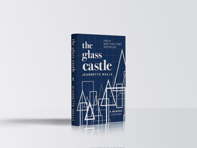 Cover for Re-design of book jacket for The Glass Castle.